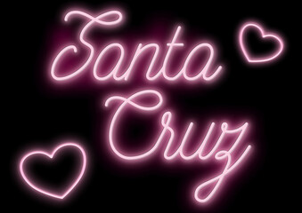 Santa cruz and  hearts -city name -  neon tubular writing - pink color - black background changeable to other colors or transparent - ideal for menus, photos, boxes, advertising, presentations - obrazy, fototapety, plakaty