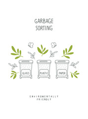 Vector illustration of  Environmentally friendly planet concept. Sprout with green leaves and sketch of waste baskets for glass, paper and plastic. Think Green. Garbage sorting.
Zero waste Concept.
