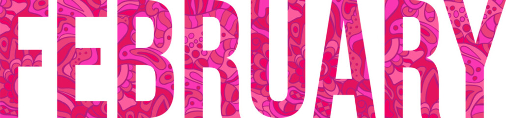 February pink doodle pattern text design