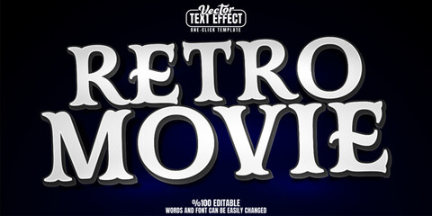 Retro Movie editable text effect, customizable vintage and movie 3D font style