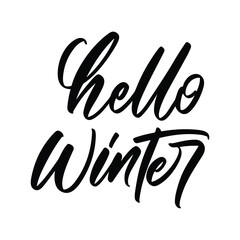 Obraz premium Hello Winter vector lettering. Inspirational typography. Motivational quote. Calligraphy postcard