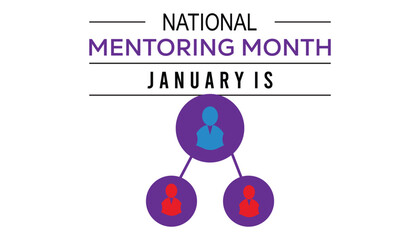 Vector illustration on the theme of National Mentoring month observed each year during January.banner, Holiday, poster, card and background design.