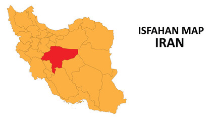 Iran Map. Isfahan Map highlighted on the Iran map with detailed state and region outlines.