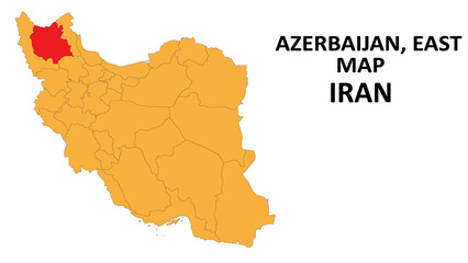 Fototapeta na wymiar Iran Map. Azerbaijan Map highlighted on the Iran map with detailed state and region outlines.