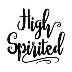 high spirited