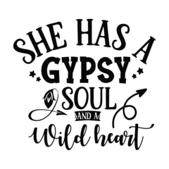 Poster she has a gypsy soul and a wild heart © vectorart