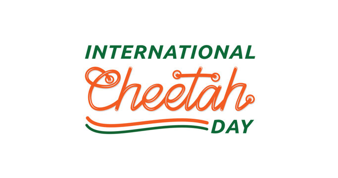 International Cheetah Day handwriting text calligraphy. Everyone is welcome to share how they will celebrate the cheetah on December 4th. Text vector illustration