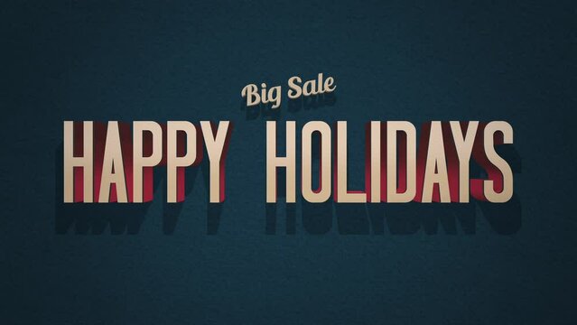 Retro Happy Holidays and Big Sale text on blue grunge texture, motion abstract business, vintage, promo and holidays style background
