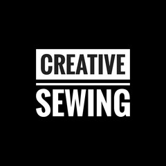 creative sewing simple typography with black background