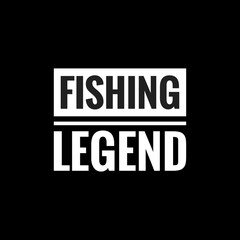 fishing legend simple typography with black background