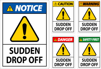 Danger Sign Sudden Drop Off