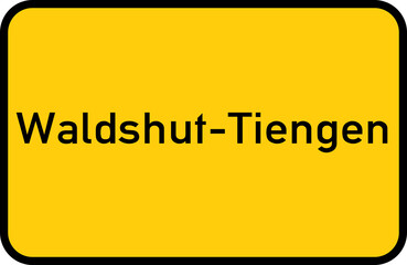 City sign of Waldshut-Tiengen - Ortsschild von Waldshut-Tiengen