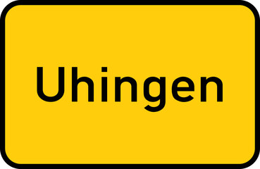 City sign of Uhingen - Ortsschild von Uhingen