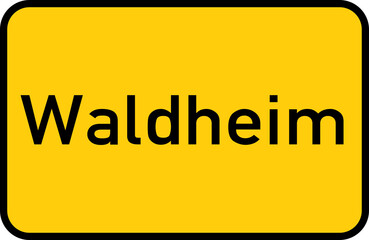 City sign of Waldheim - Ortsschild von Waldheim