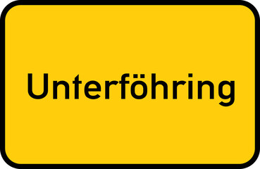 City sign of Unterf&ouml;hring - Ortsschild von Unterf&ouml;hring