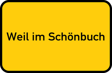 City sign of Weil im Schönbuch - Ortsschild von Weil im Schönbuch