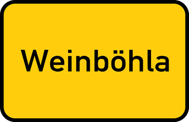 City sign of Weinböhla - Ortsschild von Weinböhla