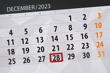Obraz premium Calendar 2023, deadline, day, month, page, organizer, date, December, thursday, number 28