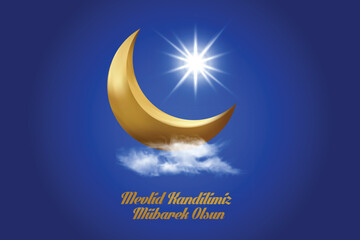 Obraz premium Mevlid Kandilimiz Mübarek Olsun translation: have a blessed mawlid candle