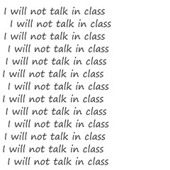 Digital png illustration of repeated i will not talk in class texts on transparent background