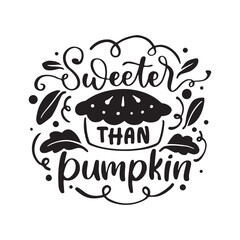 Autumn Fall Lettering Quotes For Printable Posters, Cards, T-Shirt Design. Thanksgiving Day Quotes