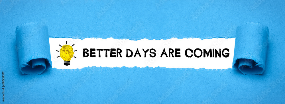 Sticker better days are coming