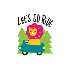 Cute lion driving a car, hand drawn illustration for fabric, textile and print