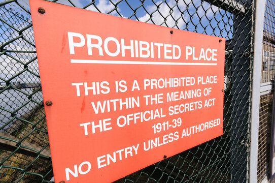 Sign advising visitors that a site is a prohibited place within the meaning of The Official Secrets Act 1911-49.