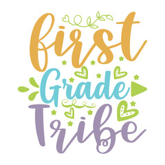 first grade tribe