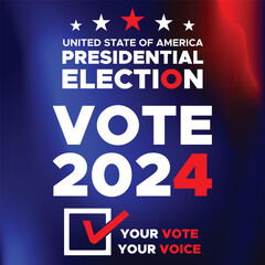 Vote 2024. Presidential election day in united states. Election 2024 USA. Political election campaign banner. background, post, Banner, card, poster design with Vote day November 5 US