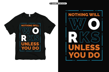 T shirt design motivational quotes, vintage t shirts, trendy t shirt design artwork template