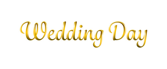 Wedding day text title, golden metallic texture, calligraphic cursive premium vector font.