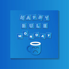  sad blue monday concept design