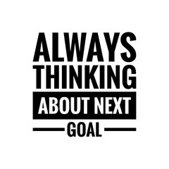 ''Goals'' Quote Sign