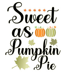 Sweet As Pumpkin pie