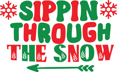 Fototapeta premium Sippin through the snow t-shirt