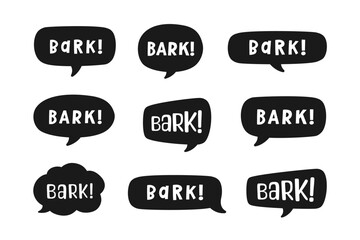 Bark text in a speech bubble balloon silhouette set. Cute cartoon comics dog sound effect and lettering. Vector illustration.