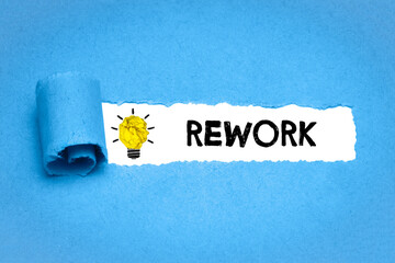 Rework