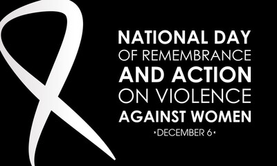 National Day Of Remembrance And Action On Violence Against Women. December 6. Holiday Concept For Banner, Poster, Card And Background Design. Vector Illustration.