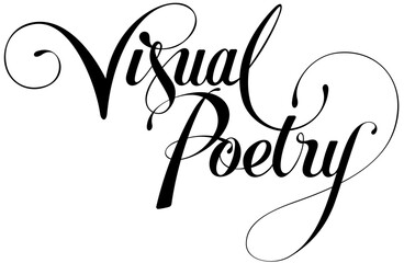Fototapeta premium Visual Poetry - custom calligraphy text