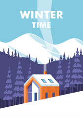 Winter time. Concept of vacation and travel. Winter landscape with house on a background forest and of snowy mountains. Vector illustration.