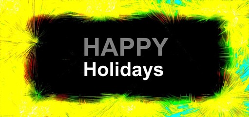 Happy holidays beautiful and colorful text design