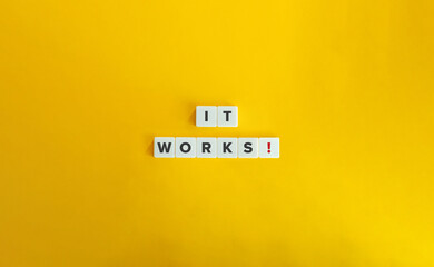 It Works Phrase. Achieving Desired Results Concept.
Letter Tiles on Yellow Background. Minimal...