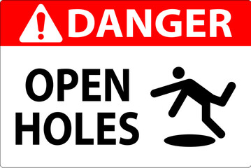 Danger Sign Open Holes