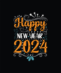 HAPPY NEW YEAR 2024 NEW YEAR t shirt design 