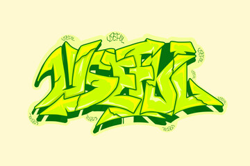 Abstract Word Useful Graffiti Style Font Lettering Vector Illustration Art For Tshirt, Hoodie, and sticker