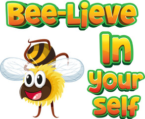 Bee-lieve in Yourself with Cute Bee Cartoon