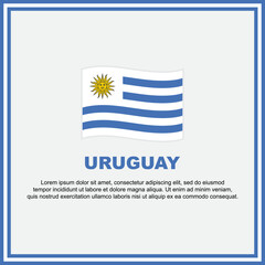 Uruguay Flag Background Design Template. Uruguay Independence Day Banner Social Media Post. Uruguay Banner