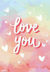 Illustration white and red text love you, heart frame on pastel color background, watercolor style
