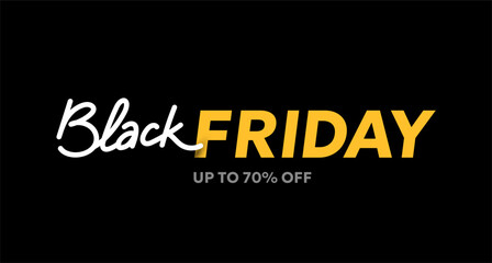 Vector black friday sale illustration with white and yellow text lettering on black background. 3d style sale design